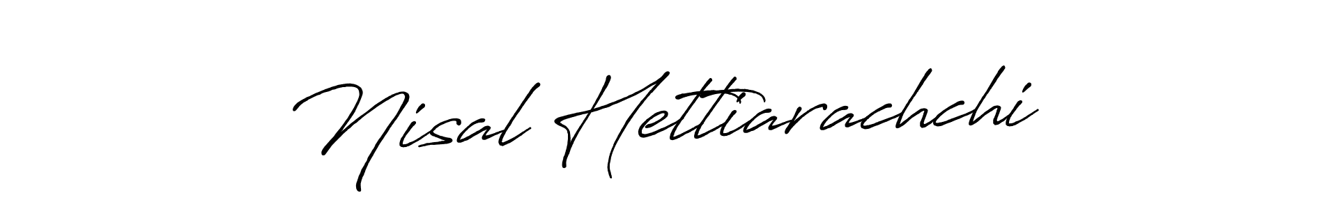 Create a beautiful signature design for name Nisal Hettiarachchi. With this signature (Antro_Vectra_Bolder) fonts, you can make a handwritten signature for free. Nisal Hettiarachchi signature style 7 images and pictures png