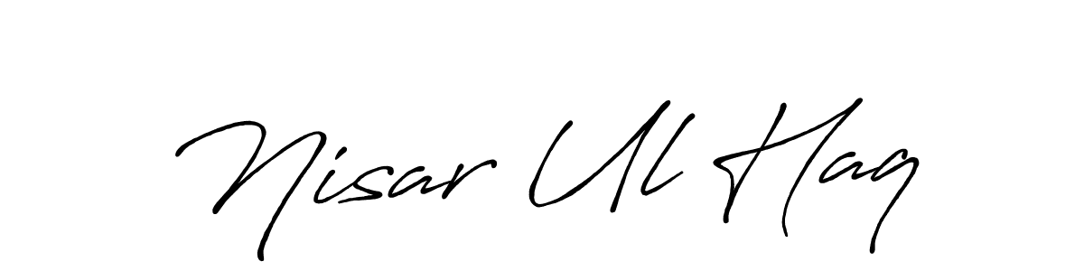 Also we have Nisar Ul Haq name is the best signature style. Create professional handwritten signature collection using Antro_Vectra_Bolder autograph style. Nisar Ul Haq signature style 7 images and pictures png