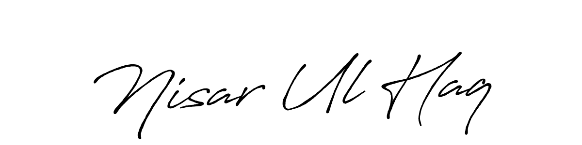 Also we have Nisar Ul Haq name is the best signature style. Create professional handwritten signature collection using Antro_Vectra_Bolder autograph style. Nisar Ul Haq signature style 7 images and pictures png