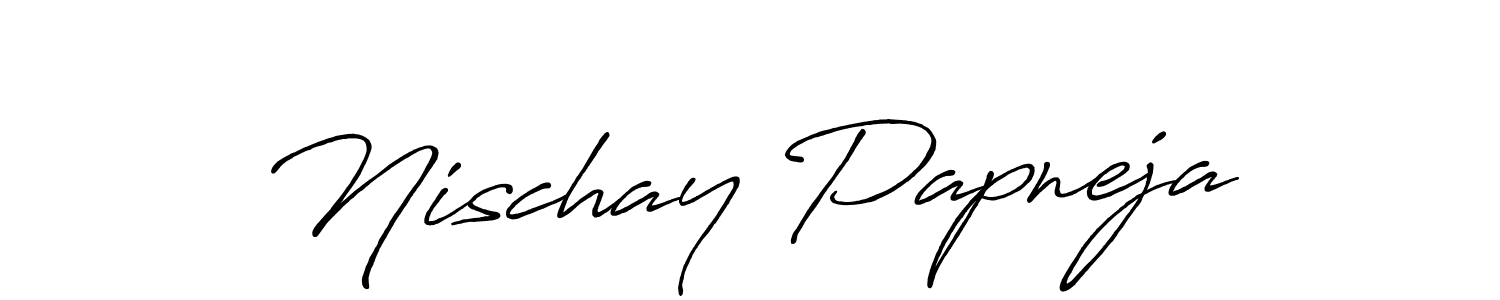 You should practise on your own different ways (Antro_Vectra_Bolder) to write your name (Nischay Papneja) in signature. don't let someone else do it for you. Nischay Papneja signature style 7 images and pictures png