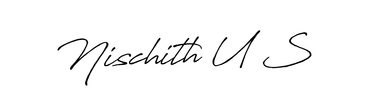 You should practise on your own different ways (Antro_Vectra_Bolder) to write your name (Nischith U S) in signature. don't let someone else do it for you. Nischith U S signature style 7 images and pictures png