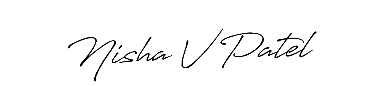 Nisha V Patel stylish signature style. Best Handwritten Sign (Antro_Vectra_Bolder) for my name. Handwritten Signature Collection Ideas for my name Nisha V Patel. Nisha V Patel signature style 7 images and pictures png