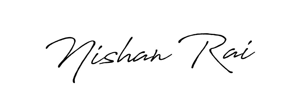 Create a beautiful signature design for name Nishan Rai. With this signature (Antro_Vectra_Bolder) fonts, you can make a handwritten signature for free. Nishan Rai signature style 7 images and pictures png