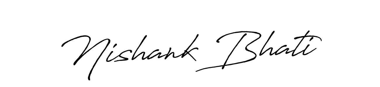Make a beautiful signature design for name Nishank Bhati. Use this online signature maker to create a handwritten signature for free. Nishank Bhati signature style 7 images and pictures png