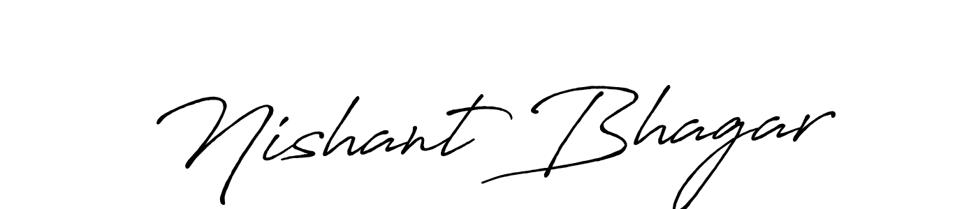 Make a short Nishant Bhagar signature style. Manage your documents anywhere anytime using Antro_Vectra_Bolder. Create and add eSignatures, submit forms, share and send files easily. Nishant Bhagar signature style 7 images and pictures png