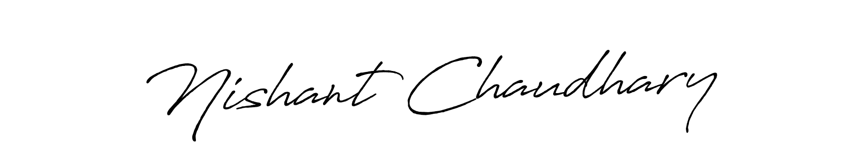 Design your own signature with our free online signature maker. With this signature software, you can create a handwritten (Antro_Vectra_Bolder) signature for name Nishant Chaudhary. Nishant Chaudhary signature style 7 images and pictures png