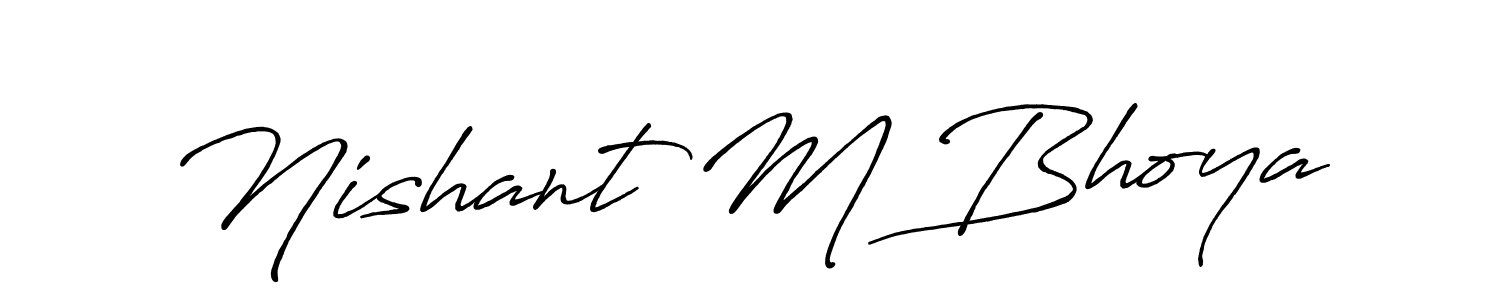 You can use this online signature creator to create a handwritten signature for the name Nishant M Bhoya. This is the best online autograph maker. Nishant M Bhoya signature style 7 images and pictures png