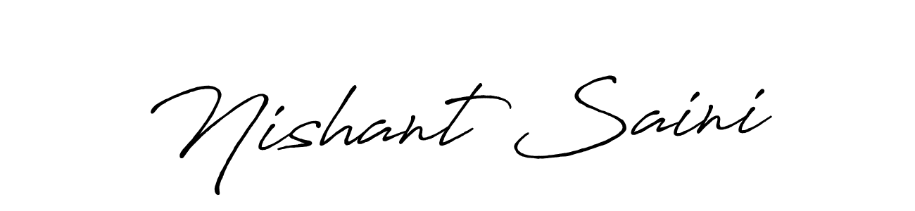 How to make Nishant Saini signature? Antro_Vectra_Bolder is a professional autograph style. Create handwritten signature for Nishant Saini name. Nishant Saini signature style 7 images and pictures png