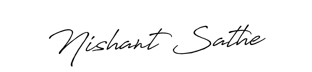 You should practise on your own different ways (Antro_Vectra_Bolder) to write your name (Nishant Sathe) in signature. don't let someone else do it for you. Nishant Sathe signature style 7 images and pictures png