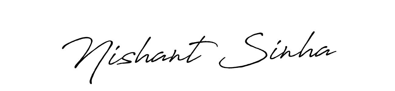 Make a beautiful signature design for name Nishant Sinha. With this signature (Antro_Vectra_Bolder) style, you can create a handwritten signature for free. Nishant Sinha signature style 7 images and pictures png