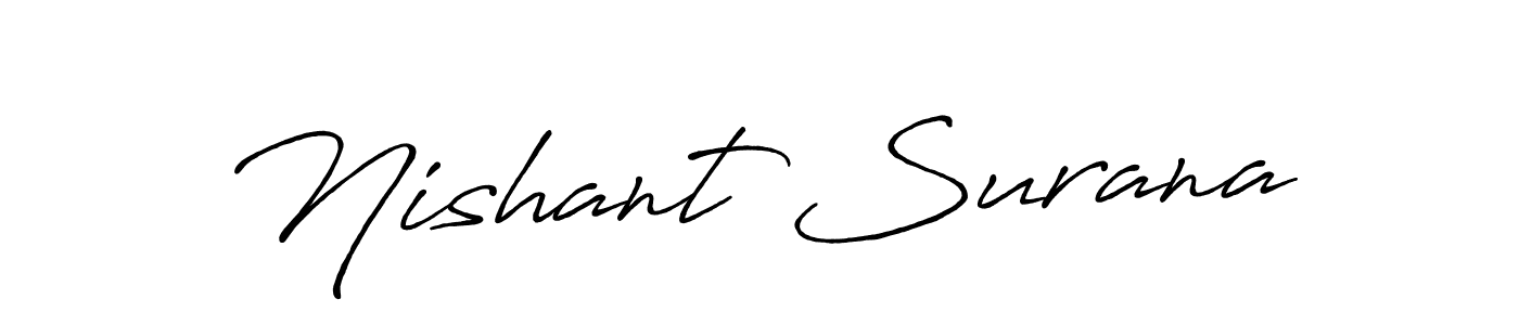 This is the best signature style for the Nishant Surana name. Also you like these signature font (Antro_Vectra_Bolder). Mix name signature. Nishant Surana signature style 7 images and pictures png