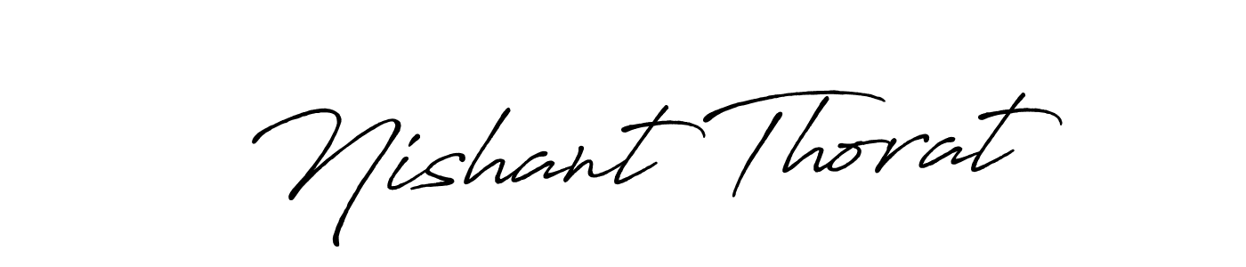 How to make Nishant Thorat signature? Antro_Vectra_Bolder is a professional autograph style. Create handwritten signature for Nishant Thorat name. Nishant Thorat signature style 7 images and pictures png