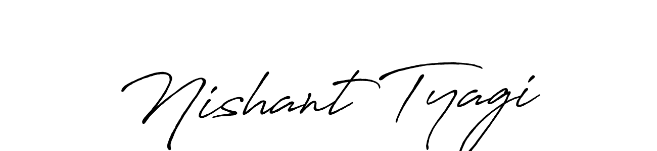 Use a signature maker to create a handwritten signature online. With this signature software, you can design (Antro_Vectra_Bolder) your own signature for name Nishant Tyagi. Nishant Tyagi signature style 7 images and pictures png