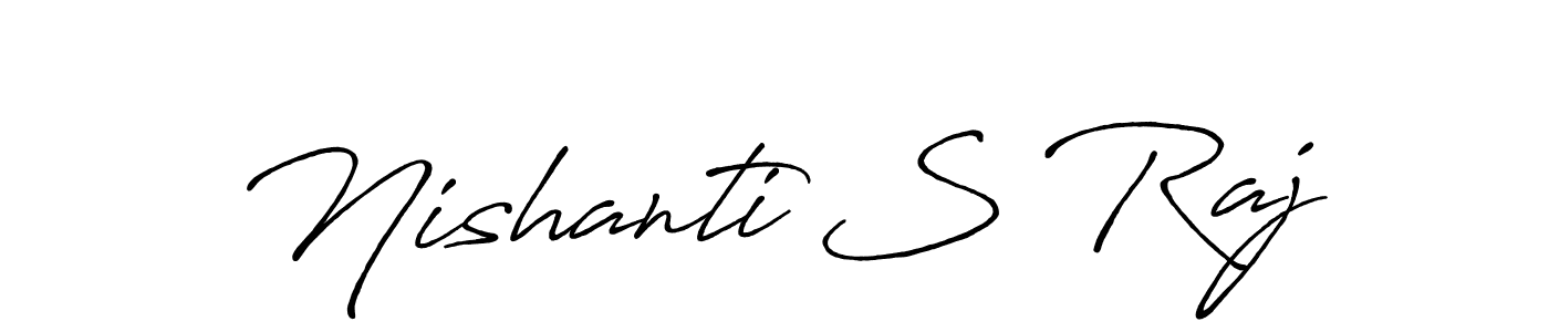 Use a signature maker to create a handwritten signature online. With this signature software, you can design (Antro_Vectra_Bolder) your own signature for name Nishanti S Raj. Nishanti S Raj signature style 7 images and pictures png