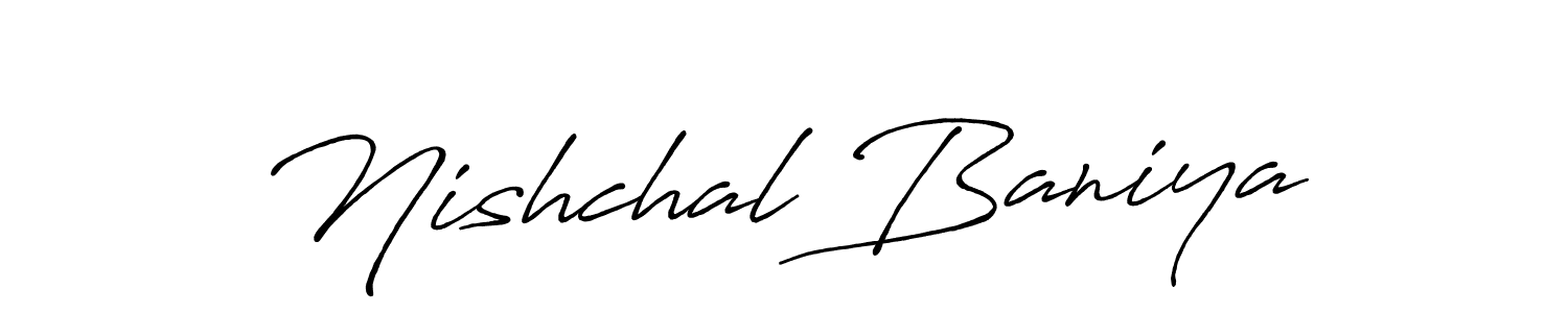 It looks lik you need a new signature style for name Nishchal Baniya. Design unique handwritten (Antro_Vectra_Bolder) signature with our free signature maker in just a few clicks. Nishchal Baniya signature style 7 images and pictures png