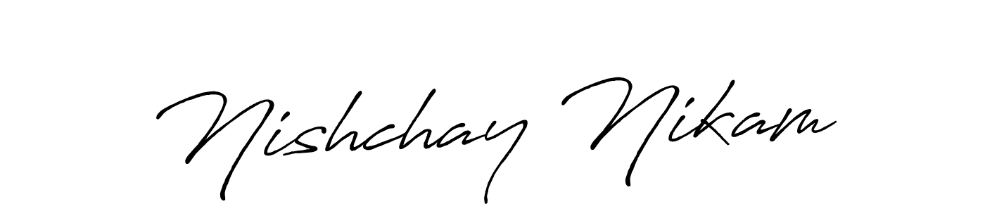 It looks lik you need a new signature style for name Nishchay Nikam. Design unique handwritten (Antro_Vectra_Bolder) signature with our free signature maker in just a few clicks. Nishchay Nikam signature style 7 images and pictures png