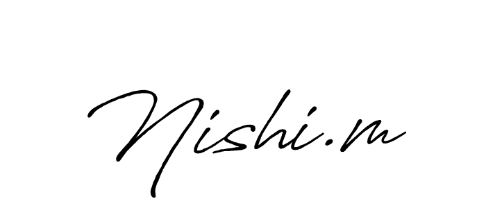 Create a beautiful signature design for name Nishi.m. With this signature (Antro_Vectra_Bolder) fonts, you can make a handwritten signature for free. Nishi.m signature style 7 images and pictures png