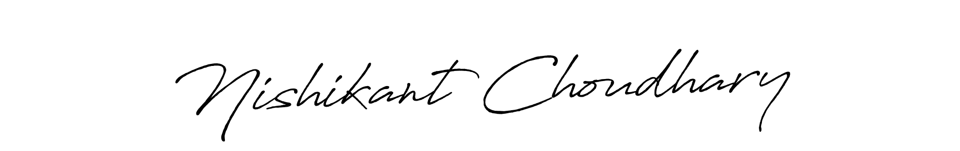 if you are searching for the best signature style for your name Nishikant Choudhary. so please give up your signature search. here we have designed multiple signature styles  using Antro_Vectra_Bolder. Nishikant Choudhary signature style 7 images and pictures png