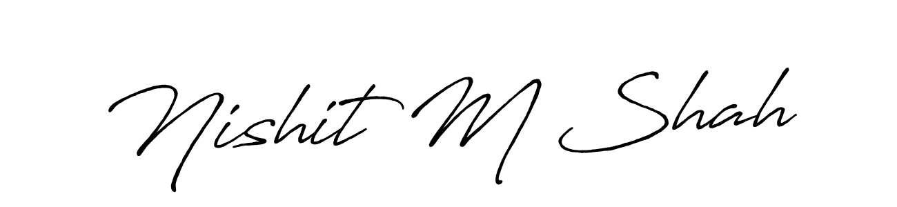 Antro_Vectra_Bolder is a professional signature style that is perfect for those who want to add a touch of class to their signature. It is also a great choice for those who want to make their signature more unique. Get Nishit M Shah name to fancy signature for free. Nishit M Shah signature style 7 images and pictures png