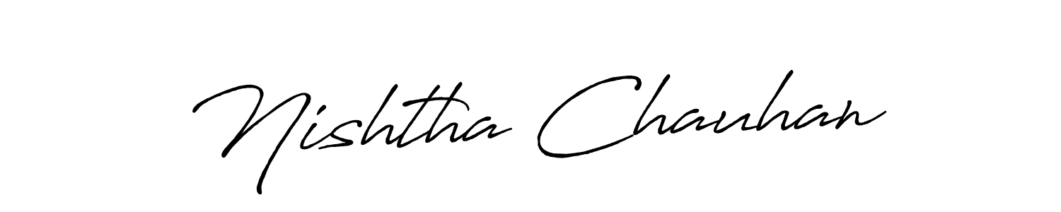 How to make Nishtha Chauhan name signature. Use Antro_Vectra_Bolder style for creating short signs online. This is the latest handwritten sign. Nishtha Chauhan signature style 7 images and pictures png