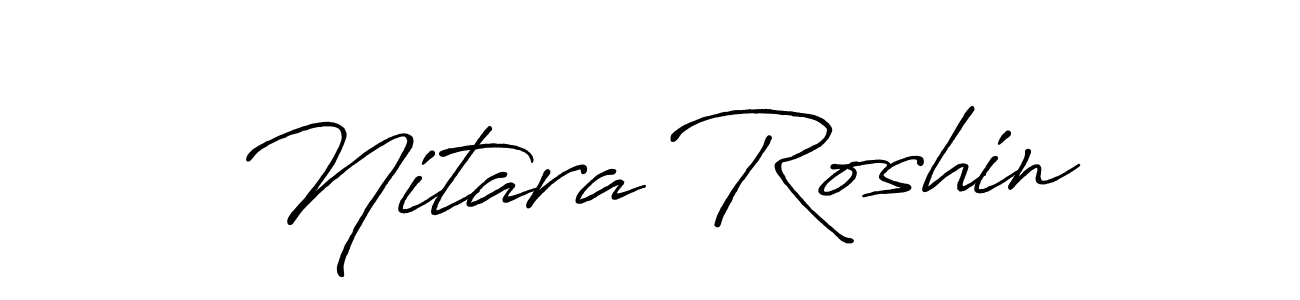 Also we have Nitara Roshin name is the best signature style. Create professional handwritten signature collection using Antro_Vectra_Bolder autograph style. Nitara Roshin signature style 7 images and pictures png