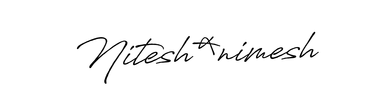 Create a beautiful signature design for name Nitesh*nimesh. With this signature (Antro_Vectra_Bolder) fonts, you can make a handwritten signature for free. Nitesh*nimesh signature style 7 images and pictures png