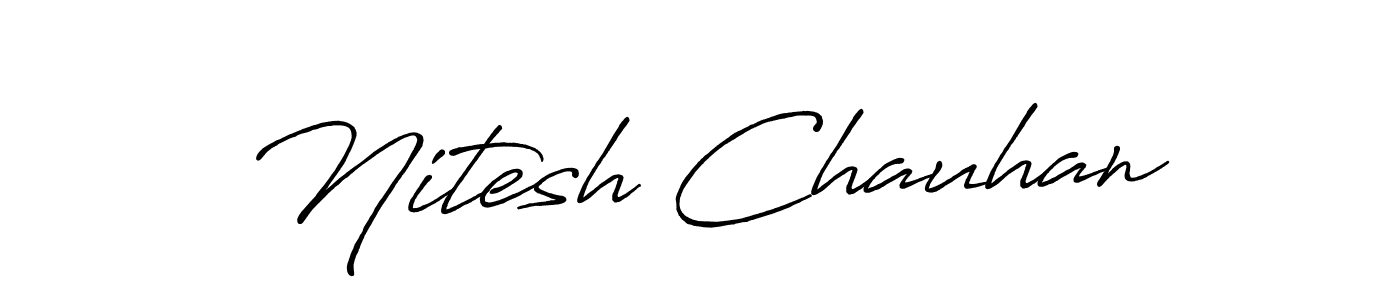 How to make Nitesh Chauhan name signature. Use Antro_Vectra_Bolder style for creating short signs online. This is the latest handwritten sign. Nitesh Chauhan signature style 7 images and pictures png