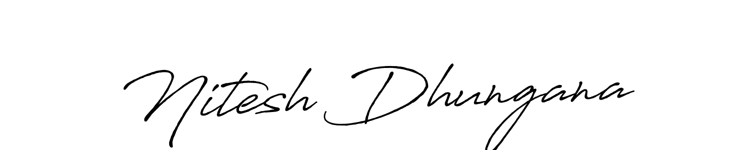 You should practise on your own different ways (Antro_Vectra_Bolder) to write your name (Nitesh Dhungana) in signature. don't let someone else do it for you. Nitesh Dhungana signature style 7 images and pictures png