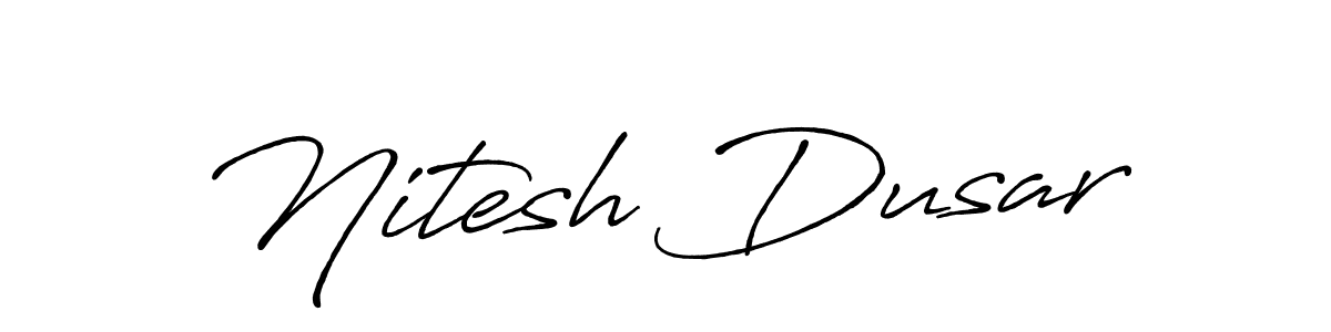 You should practise on your own different ways (Antro_Vectra_Bolder) to write your name (Nitesh Dusar) in signature. don't let someone else do it for you. Nitesh Dusar signature style 7 images and pictures png