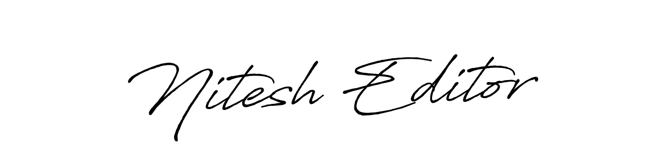 The best way (Antro_Vectra_Bolder) to make a short signature is to pick only two or three words in your name. The name Nitesh Editor include a total of six letters. For converting this name. Nitesh Editor signature style 7 images and pictures png