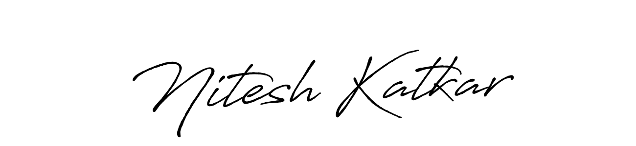 How to Draw Nitesh Katkar signature style? Antro_Vectra_Bolder is a latest design signature styles for name Nitesh Katkar. Nitesh Katkar signature style 7 images and pictures png
