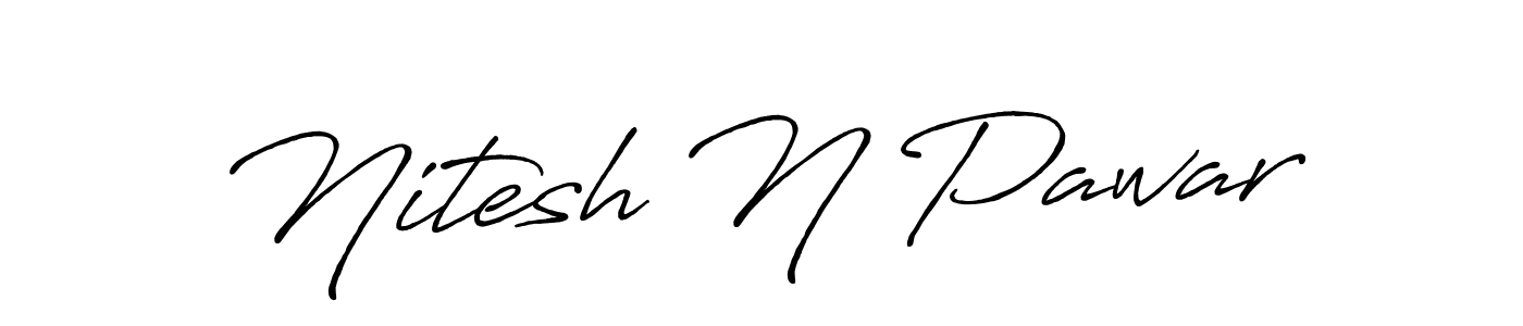 Create a beautiful signature design for name Nitesh N Pawar. With this signature (Antro_Vectra_Bolder) fonts, you can make a handwritten signature for free. Nitesh N Pawar signature style 7 images and pictures png