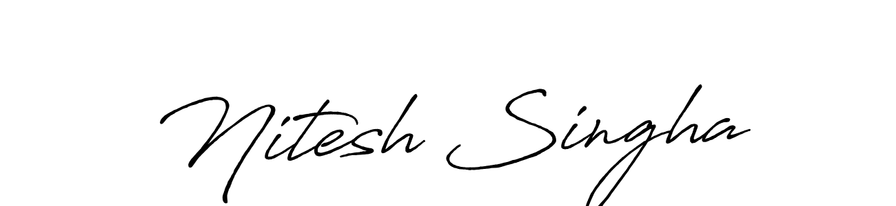 Use a signature maker to create a handwritten signature online. With this signature software, you can design (Antro_Vectra_Bolder) your own signature for name Nitesh Singha. Nitesh Singha signature style 7 images and pictures png