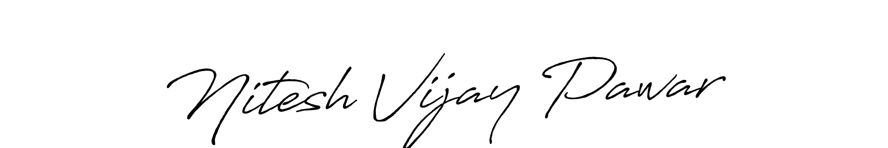 Also we have Nitesh Vijay Pawar name is the best signature style. Create professional handwritten signature collection using Antro_Vectra_Bolder autograph style. Nitesh Vijay Pawar signature style 7 images and pictures png