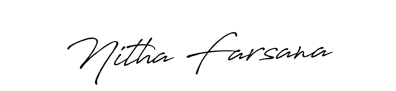 Here are the top 10 professional signature styles for the name Nitha Farsana. These are the best autograph styles you can use for your name. Nitha Farsana signature style 7 images and pictures png