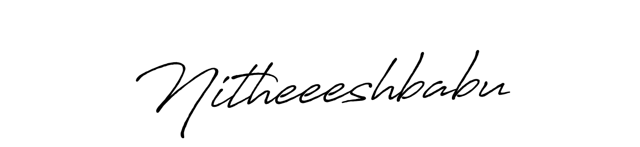 Use a signature maker to create a handwritten signature online. With this signature software, you can design (Antro_Vectra_Bolder) your own signature for name Nitheeeshbabu. Nitheeeshbabu signature style 7 images and pictures png