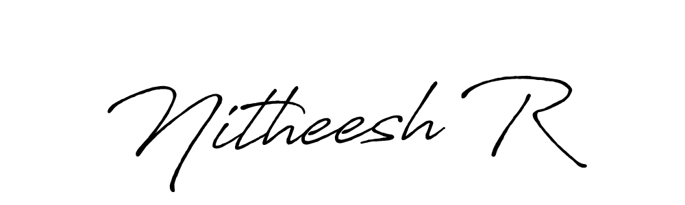 Design your own signature with our free online signature maker. With this signature software, you can create a handwritten (Antro_Vectra_Bolder) signature for name Nitheesh R. Nitheesh R signature style 7 images and pictures png