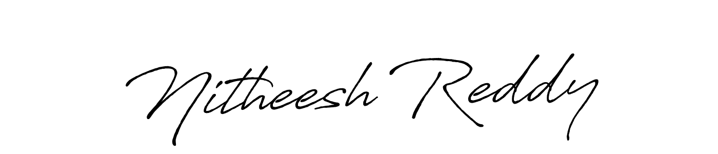 Make a beautiful signature design for name Nitheesh Reddy. With this signature (Antro_Vectra_Bolder) style, you can create a handwritten signature for free. Nitheesh Reddy signature style 7 images and pictures png