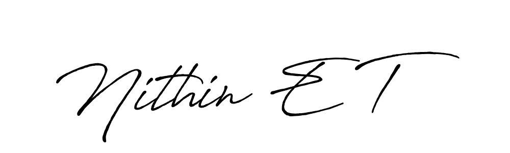 It looks lik you need a new signature style for name Nithin E T. Design unique handwritten (Antro_Vectra_Bolder) signature with our free signature maker in just a few clicks. Nithin E T signature style 7 images and pictures png