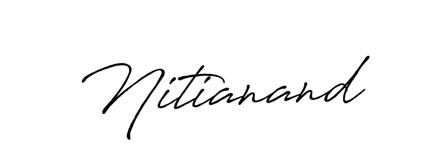 Use a signature maker to create a handwritten signature online. With this signature software, you can design (Antro_Vectra_Bolder) your own signature for name Nitianand. Nitianand signature style 7 images and pictures png