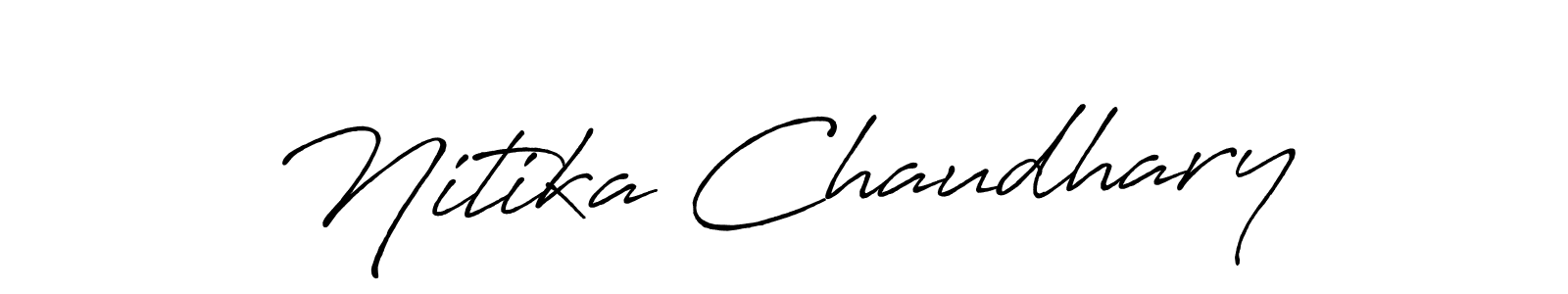 Make a short Nitika Chaudhary signature style. Manage your documents anywhere anytime using Antro_Vectra_Bolder. Create and add eSignatures, submit forms, share and send files easily. Nitika Chaudhary signature style 7 images and pictures png
