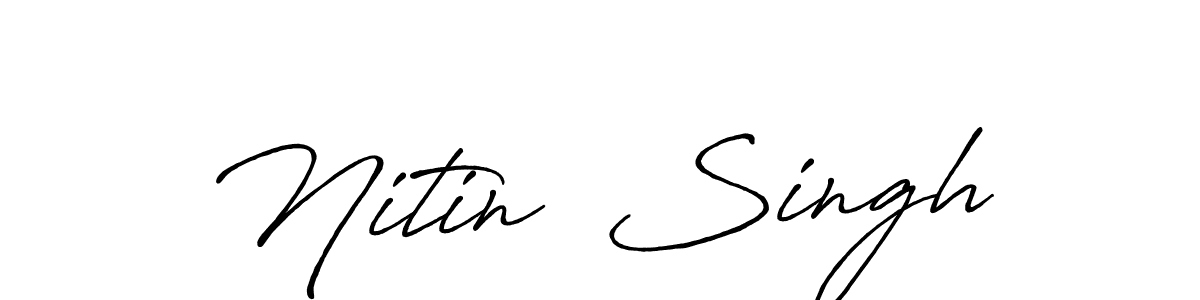 This is the best signature style for the Nitin  Singh name. Also you like these signature font (Antro_Vectra_Bolder). Mix name signature. Nitin  Singh signature style 7 images and pictures png