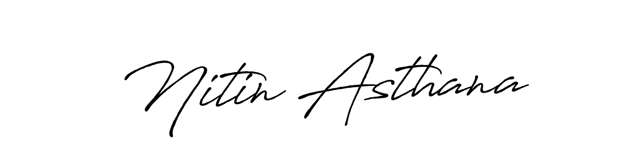 This is the best signature style for the Nitin Asthana name. Also you like these signature font (Antro_Vectra_Bolder). Mix name signature. Nitin Asthana signature style 7 images and pictures png