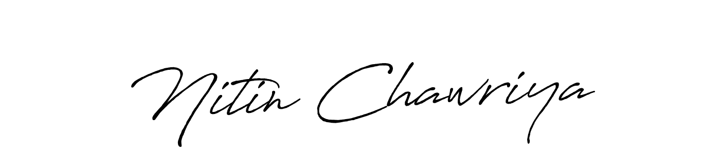 Design your own signature with our free online signature maker. With this signature software, you can create a handwritten (Antro_Vectra_Bolder) signature for name Nitin Chawriya. Nitin Chawriya signature style 7 images and pictures png