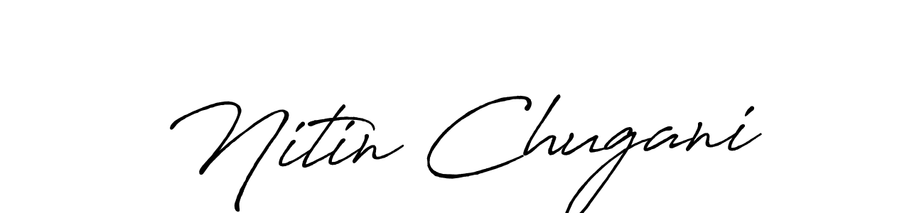 Create a beautiful signature design for name Nitin Chugani. With this signature (Antro_Vectra_Bolder) fonts, you can make a handwritten signature for free. Nitin Chugani signature style 7 images and pictures png