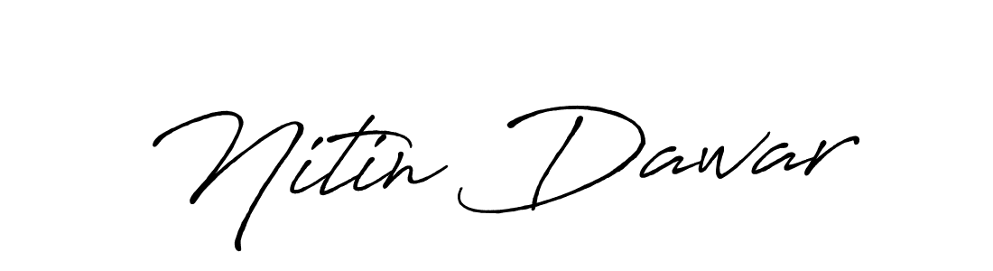Also we have Nitin Dawar name is the best signature style. Create professional handwritten signature collection using Antro_Vectra_Bolder autograph style. Nitin Dawar signature style 7 images and pictures png