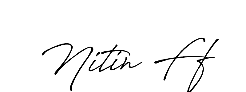 Make a beautiful signature design for name Nitin Ff. Use this online signature maker to create a handwritten signature for free. Nitin Ff signature style 7 images and pictures png