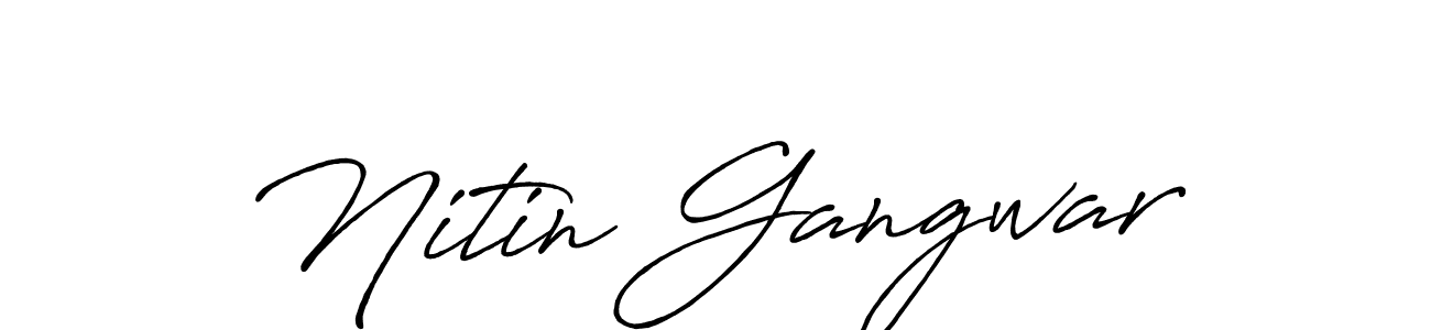 Use a signature maker to create a handwritten signature online. With this signature software, you can design (Antro_Vectra_Bolder) your own signature for name Nitin Gangwar. Nitin Gangwar signature style 7 images and pictures png