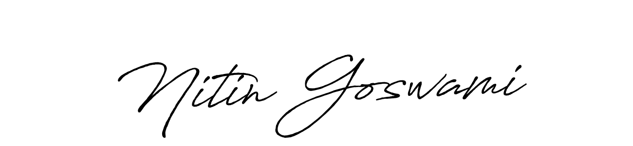 Make a short Nitin Goswami signature style. Manage your documents anywhere anytime using Antro_Vectra_Bolder. Create and add eSignatures, submit forms, share and send files easily. Nitin Goswami signature style 7 images and pictures png
