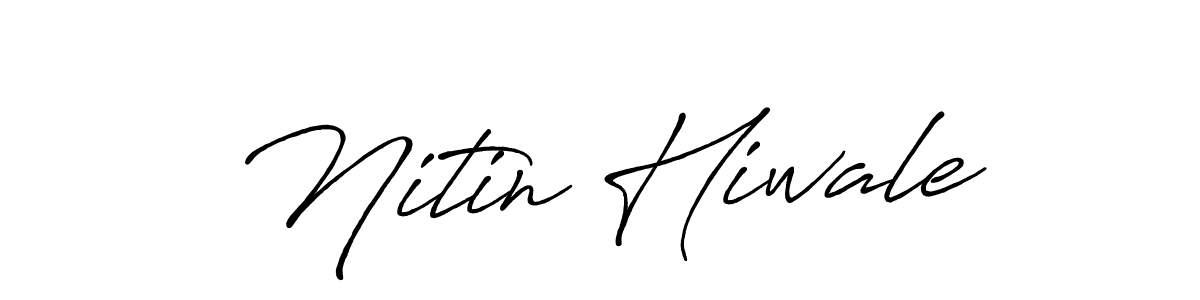 Create a beautiful signature design for name Nitin Hiwale. With this signature (Antro_Vectra_Bolder) fonts, you can make a handwritten signature for free. Nitin Hiwale signature style 7 images and pictures png